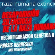 Desaparcion silenciosa raza humana HIPNOSIS Profesor Lozada