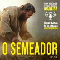O Semeador (Lc 08 04)