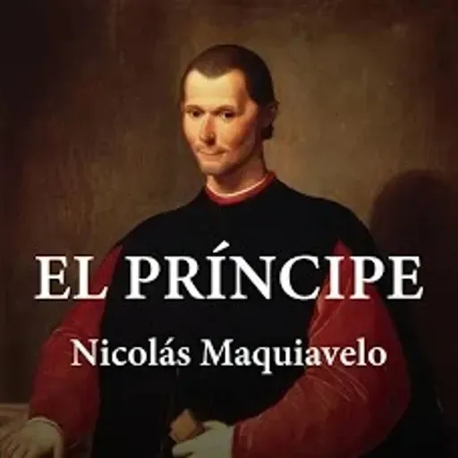 El Príncipe - Nicolás Maquiavelo