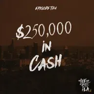 $250,000 In Cash [10]