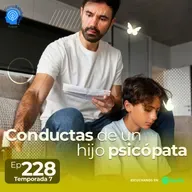 228.- Conductas de un hijo psicópata