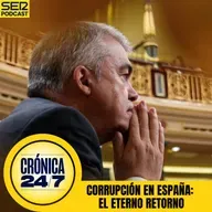 Reportaje EP182 | Corrupción en España: el eterno retorno