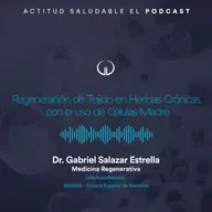 Regeneración de Tejido en Heridas Crónicas con el uso de Células Madre | Hospital Galenia - E267