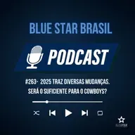 🎙️ Podcast #263 - 2025 traz diversas mudanças. Será o suficiente para o Cowboys?