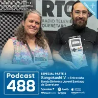 488 - Sangokushi IV & Entrevista Mtros. Sandra Kessler y Trinidad Botello