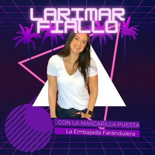 LARIMAR FIALLO HABLANDO BASURA | CON LA MASCARILLA PUESTA