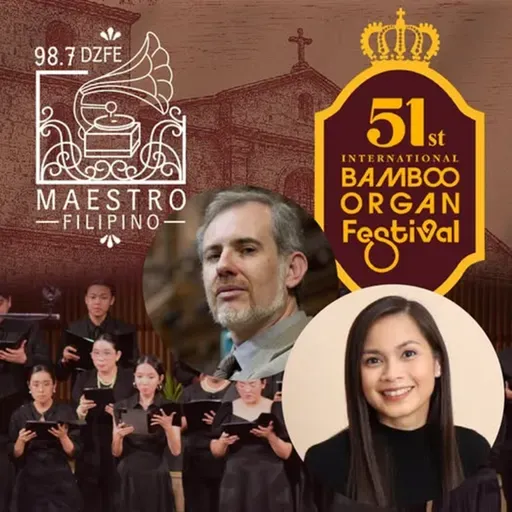MAESTRO FILIPINO 26 0207 | 51st International Bamboo Organ Festival (Pt01)