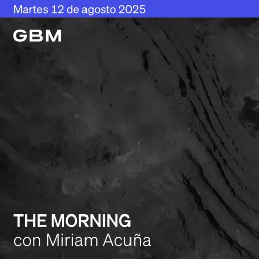THE MORNING 12-08-25 | Mercado atento a inflación; Trump extiende tregua; China evita chips Nvidia; crecen ventas Tiendas 3B.