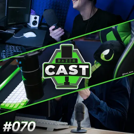 RazerCast #070 | Nos Bastidores do RazerCast (Season Finale)