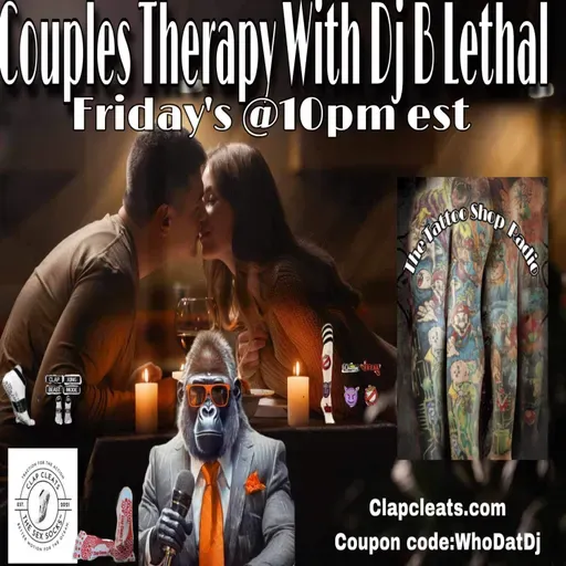 Couples Therapy With Dj B Lethal 2025-04-11 22:00