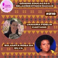 Gênero, Educação e Relações Étnico Raciais