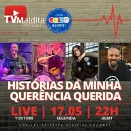 #139 TVMaldita Presents: "Histórias da Minha Querência Querida"