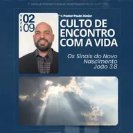 Culto 02/09/2025 – Sepultados e Ressuscitados com Cristo