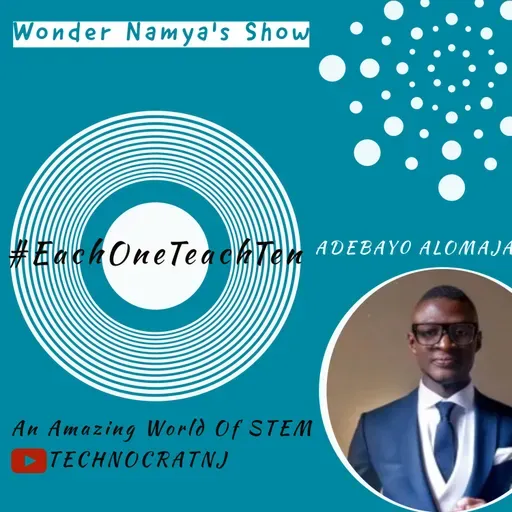 Ep 73 Mr. Adebayo Alomaja, Head of Research & Chief Learning Designer, Eazy-Digi, Nigeria