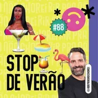 #88 - STOP de Verão