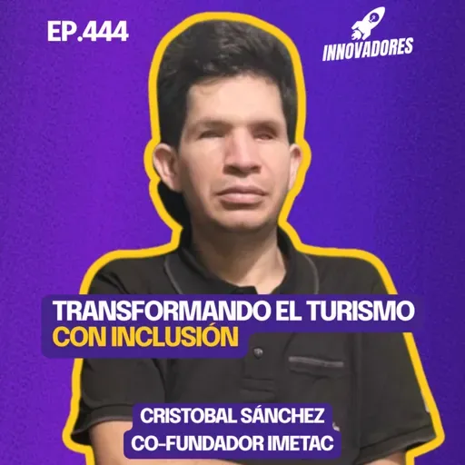 Impulsando el turismo accesible e inclusivo en México l Cristobal Sánchez Co fundador IMETAC