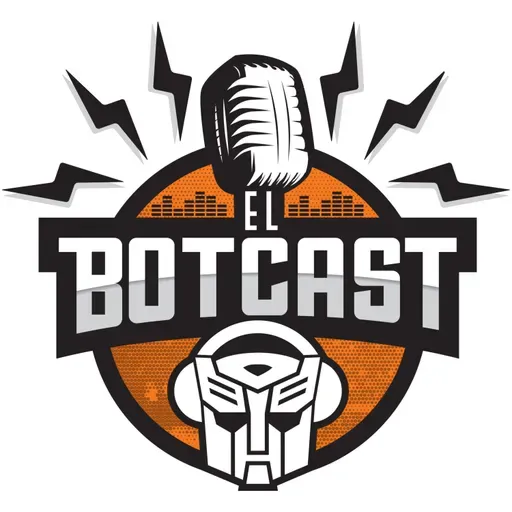 EL BOTCAST de Auvelier y Rodrigus Prime - EPISODIO 95