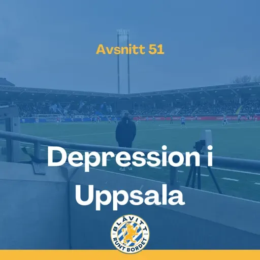 Blåvitt Runt Bordet #51 Depression i Uppsala