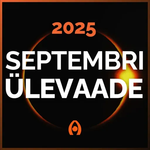 Viirused Ja Toidupuudus! Varjutuste Hooaeg Toob Uue Info! – Kuu Ülevaade – September 2025 📅