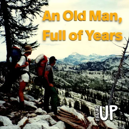 An Old Man, Full of Years