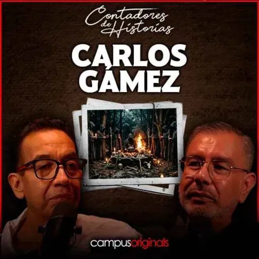 Contadores de Historias con Carlos Gámez - Se Tatuó una Trampa de Demonios y Arruinó su Vida.