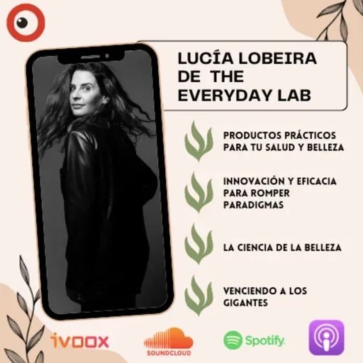 La entrevista 28 Lucia Lobeira de The Everyday Lab