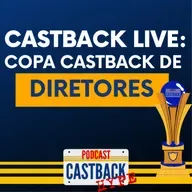 🚨Castback Live: Copa Castback de Diretores!