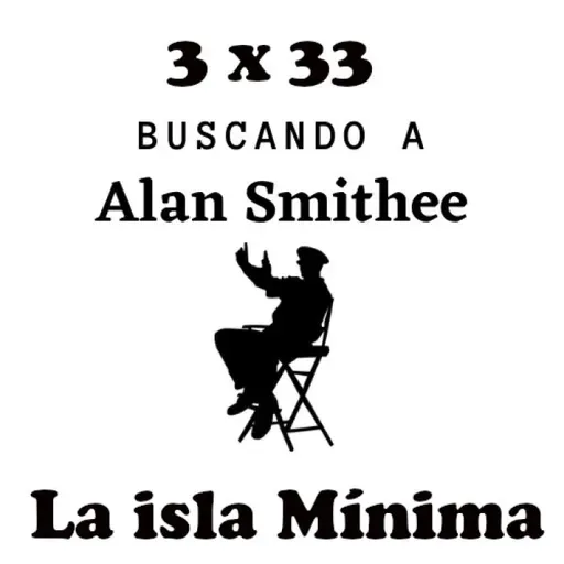 3 x 33 La isla Mínima