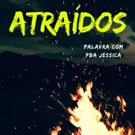 Atraídos - Pba Jessica