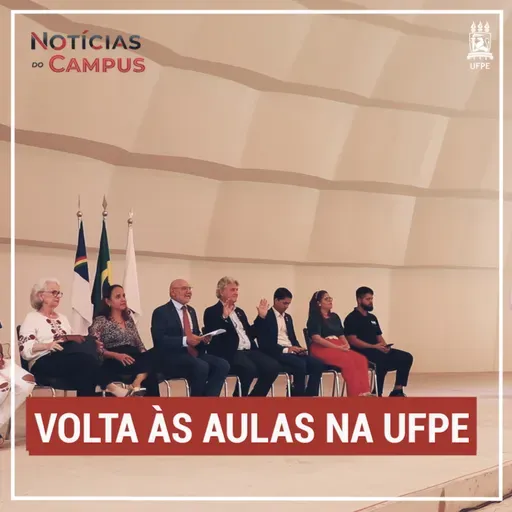 Início do semestre letivo 2023.1 na UFPE