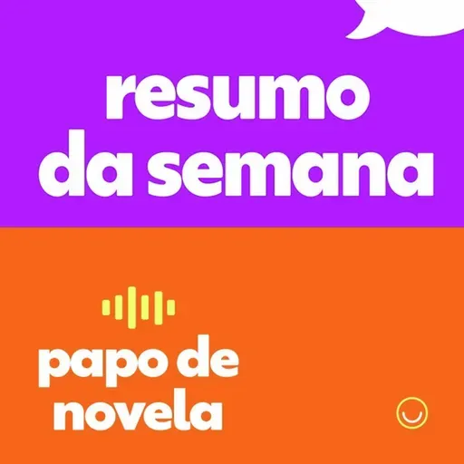 Resumo da Semana - Novelas de 27/10 a 1/11