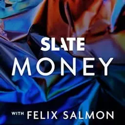Slate Money - Money Talks: The AI Job Apocalypse is Avoidable
