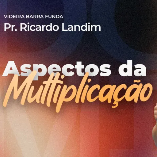 ASPECTOS DA MULTIPLICAÇÃO I RICARDO LANDIM