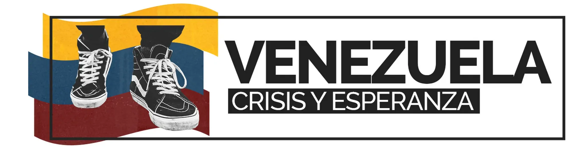 Venezuela: Crisis y Esperanza