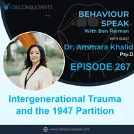 Intergenerational Trauma and the 1947 Partition with Dr. Ammara Khalid