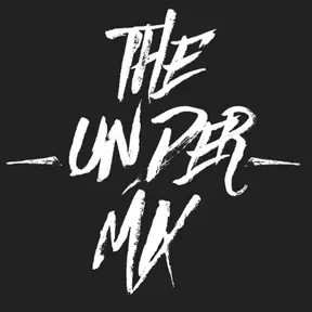 THE UNDER MIX