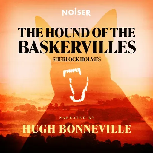 The Hound of the Baskervilles: Part One