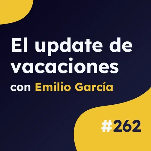 Volvemos: análisis del último Core Update de Google - Actualidad SEO #262