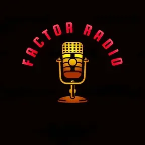 Factor Radio