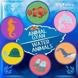 Animal Gyan - Water Animals