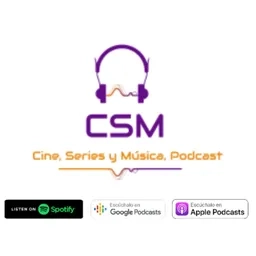 CSM Cine Series y Música