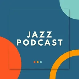 Jazz podcast