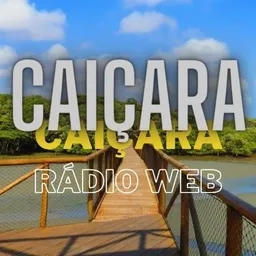 CAIÇARA WEB RÁDIO