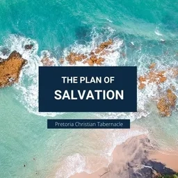 The Plan of Salvation