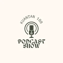 Kuantan Podcast