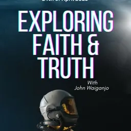 Exploring Faith and Truth