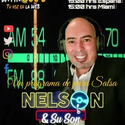 "Nelson y su SON"          Todos los sábados 