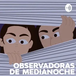 Observadoras de Medianoche