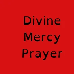 Divine Mercy Prayer 