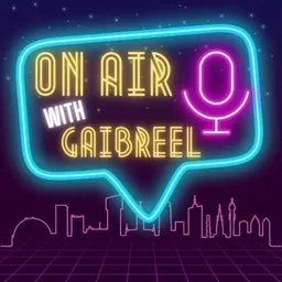 On Air w/ Gaibreel